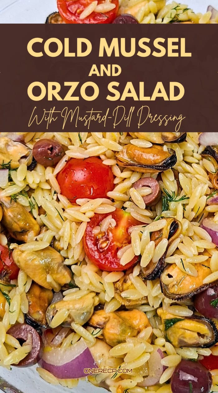 Cold mussel and orzo salad with tomatoes, Kalamata olives, red onion, and dill, with a recipe title overlay