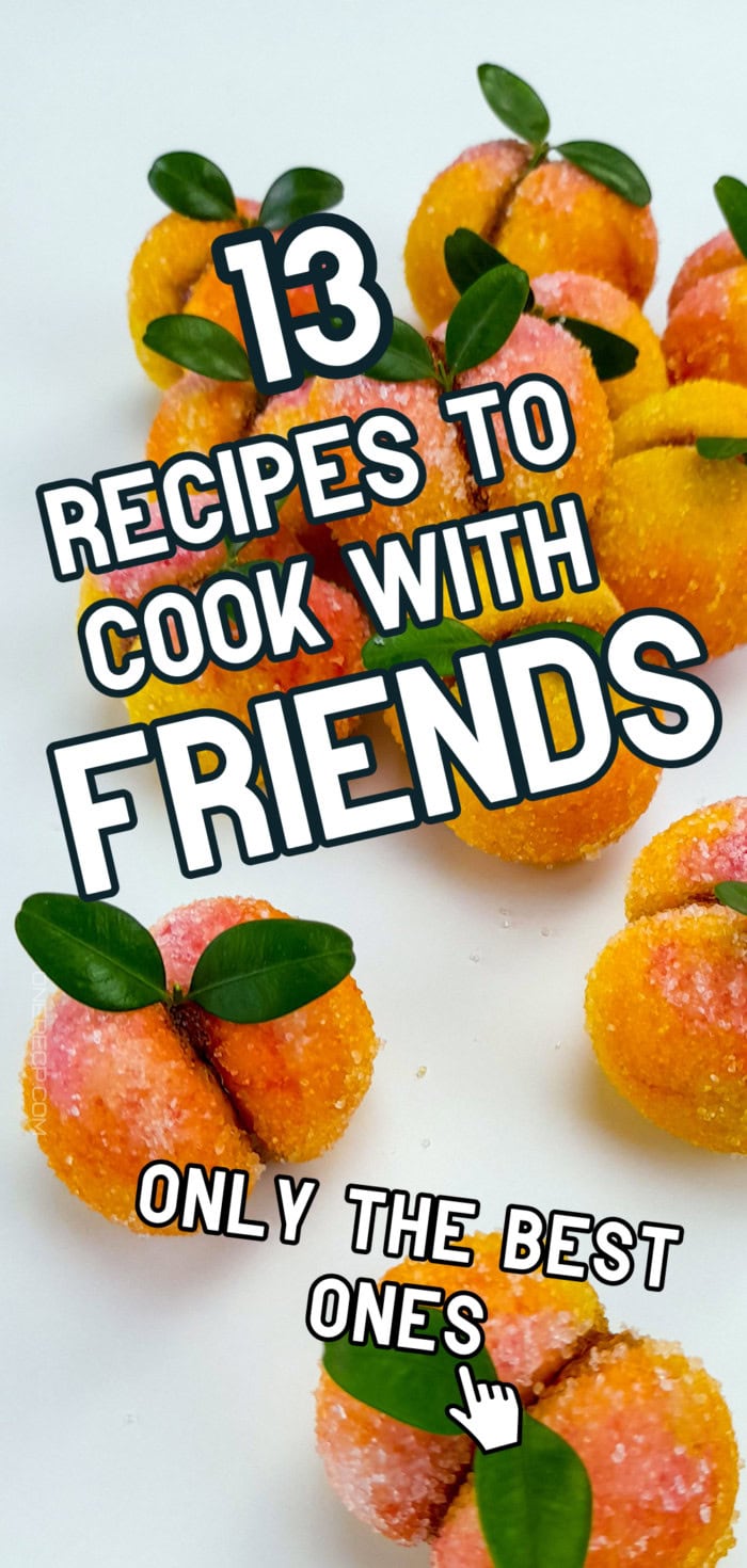 recipes to cook with friends pinterest poster